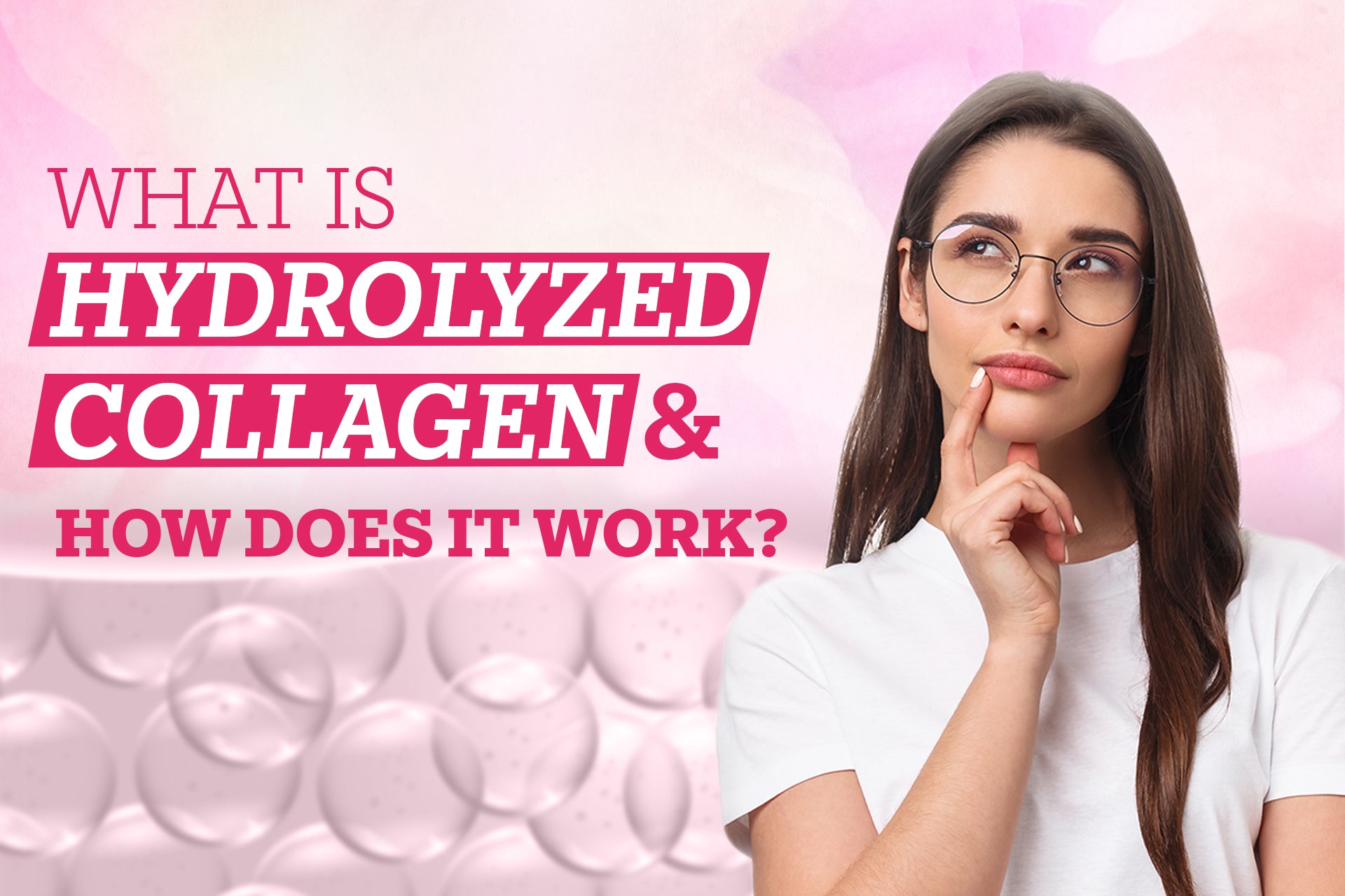 What is Hydrolyzed Collagen?